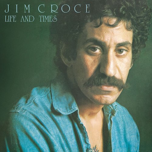 Carátula Life And Times - Jim Croce